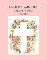 10 Easter Duets for 2 Alto Sax - Volume 2 P.O.D. cover